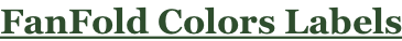 FanFold Colors Labels
